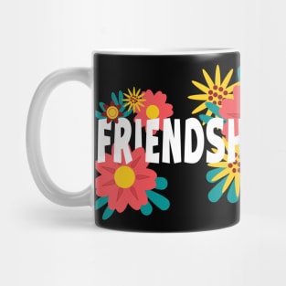 Friendship Floral Mug